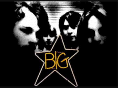 Big Star - Thirteen 1972