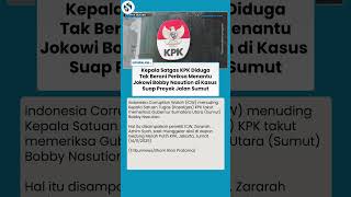 ICW Bongkar! Kasatgas KPK Tak Berani Periksa Bobby Nasution, Menantu Jokowi di Kasus Suap