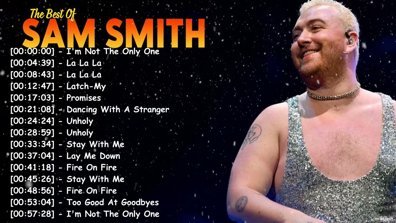Greatest hits Top 20 songs – Sam Smith full album pop playlist