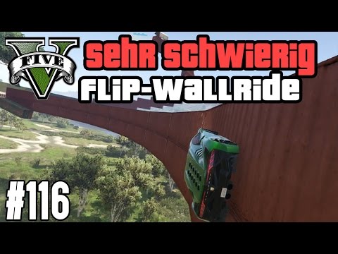 FLIP-WALLRIDE ZUM VERZWEIFELN ! (+DOWNLOAD) | GTA V - CUSTOM MAP RENNEN