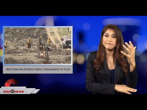 Western wildfires force thousands to flee (ASL - 6.13.18)