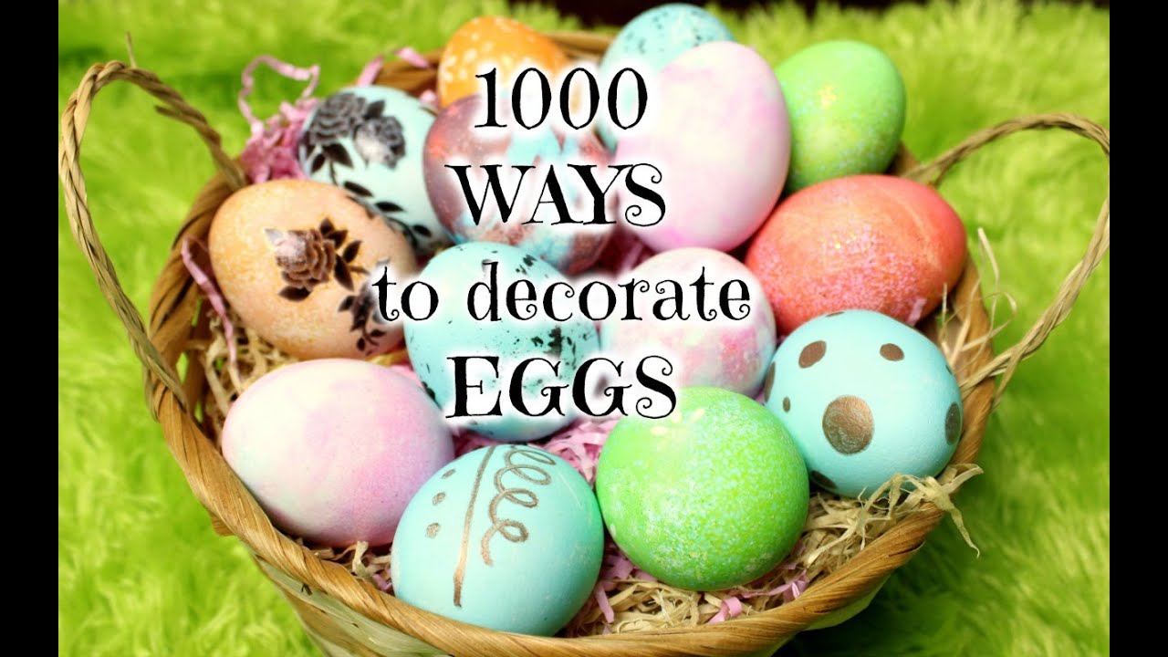 1000 WAYS to DECORATE EASTER EGGS ❤