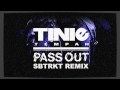 Tinie Tempah - Pass Out (SBTRKT Remix) 