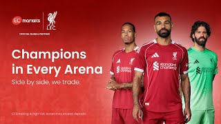 Trade With Champions | EC Markets x Liverpool FC Official Partnership 2025