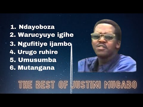 MUGABO JUSTIN PLAYLIST - KARAHANYUZE