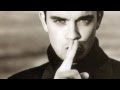 She's the One- Robbie Williams 
