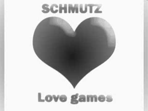 Schmutz - Love games