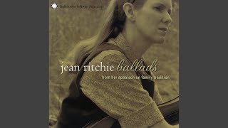 Jean Ritchie: Sweet William and Lady Margaret