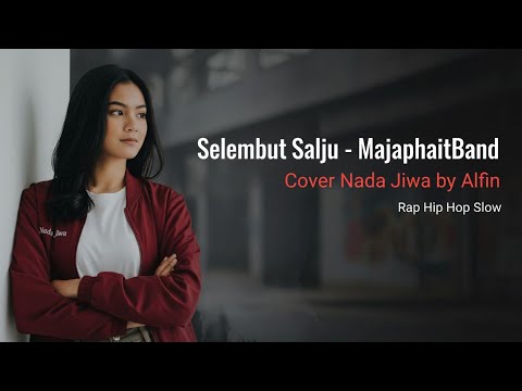 Selembut Salju – MajapahitBand (Rap Trap Version) by Nada Jiwa | Special Video Clip with Lyric