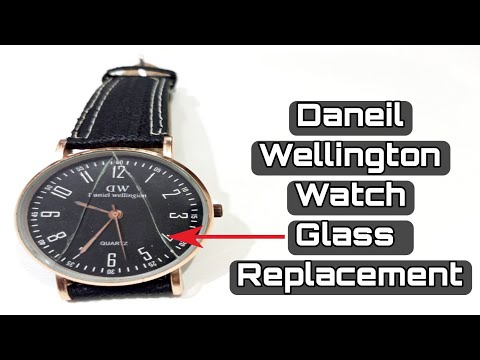Daniel Wellington Watch glass Replacement