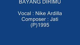 Download lagu Nike Ardilla Bayang Dirimu mp3