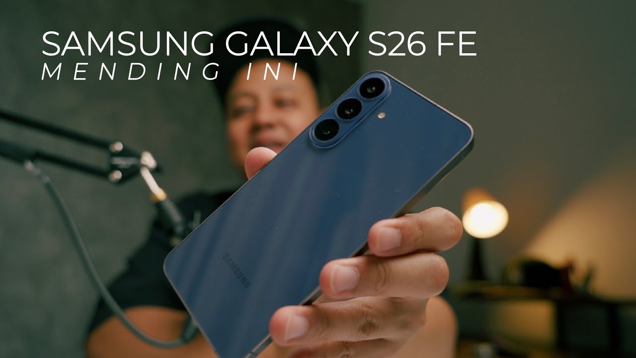 Samsung Galaxy S26 FE Setelah 7 Hari
