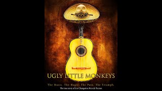 Ugly Little Monkeys Long Form Teaser