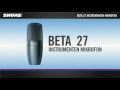 Shure Microphone Beta 27