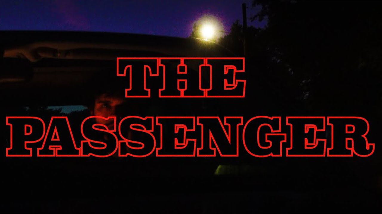 The Passenger | Trailer - Horror/Thriller Short Film