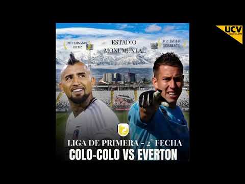 Copa Chile Santiago Wanderers Vs Unión San felipe Y FECHA 2 COLO-COLO VS EVERTON