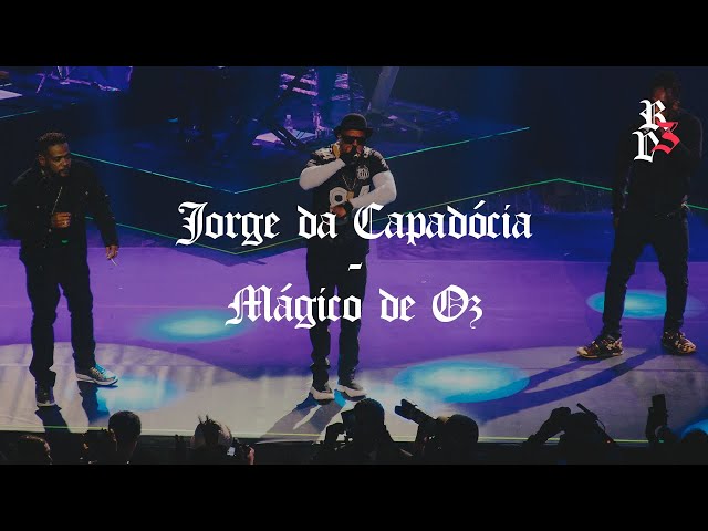 Racionais MC's - Jorge da Capadócia, Mundo Magico de Oz & Rapaz Comum (Racionais 3 Décadas Ao Vivo)