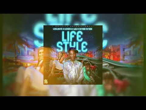 Valiant,  Pablo YG , Bree Bree - Life Style (Official music audio)