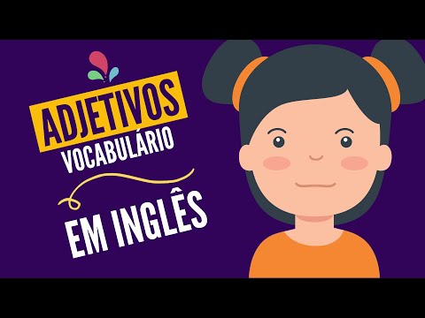 ADJETIVOS EM INGLÊS I Aprenda os ADJETIVOS EM INGLÊS