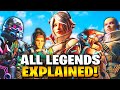 How To PLAY EVERY LEGEND In Apex Legends!
