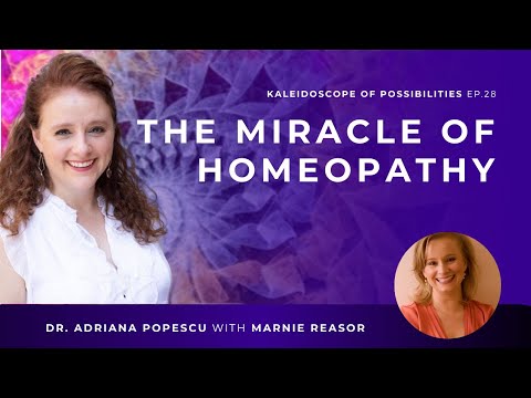 EP 28 – The Miracle of Homeopathy with Marnie Reasor