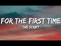 The Script - For The First Time (Lyrics)