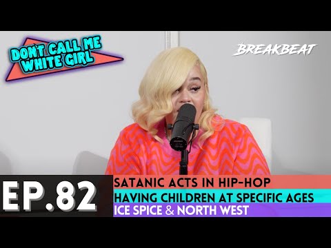 DCMWG Talks Satanic Acts In Hip-Hop, Having Children At Specific Ages, Ice Spice & North West + More