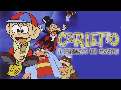 Carletto il Principe dei Mostri - Sigla Iniziale e Finale (1983)