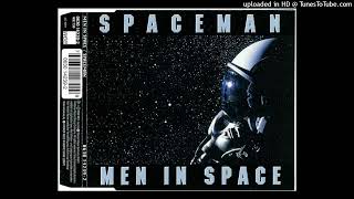 Men In Space - Spaceman (DJ Delicious House Mix Radio Edit)