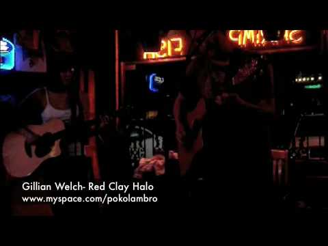 Gillian Welch Red Clay Halo