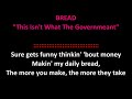 Bread - This Isn't What the Governmeant