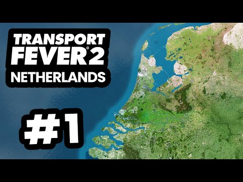 Creating a NETHERLANDS Transport Company - Transport Fever 2 Netherlands #1