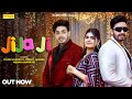 Jija Ji Official Video Diler Kharkiya Preeti Jangra Kehar Kharkiya New Haryanvi Song 2025