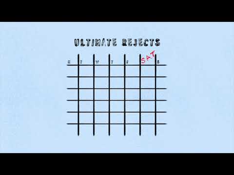 Saturday | Ultimate Rejects | [Official Audio] 2018