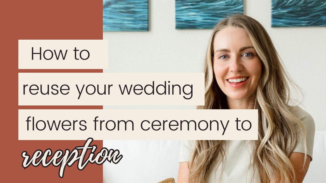 How To Reuse Your Flowers From Wedding Ceremony to Wedding Reception