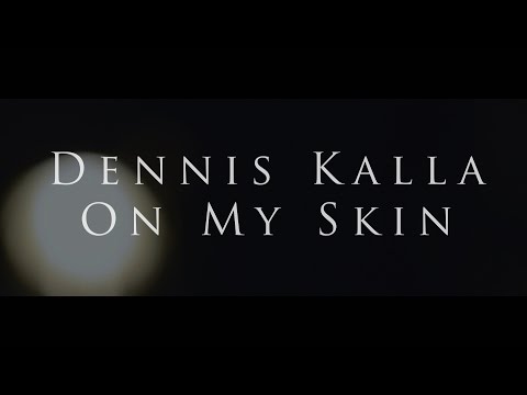 Dennis Kalla - On My Skin (Live @ Klubb Nangijala sessions)