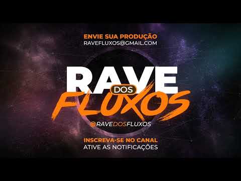 Rave dos Fluxos | DJ Menor PR - Rave dos Fluxos - MC Denny, Kitinho, 7Belo, W1, Murilo MT & GP