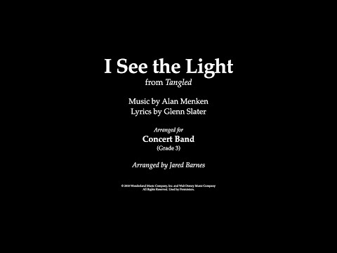 I See the Light - Concert Band (Grade 3)