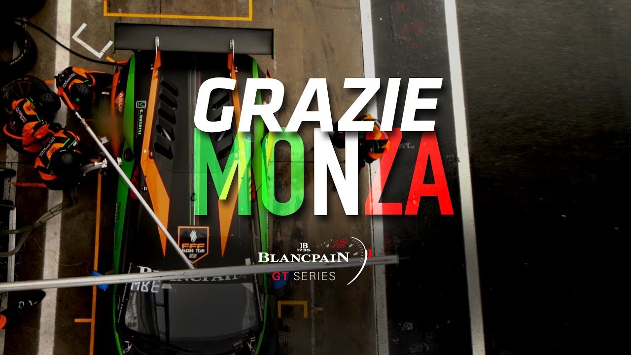 GRAZIE MONZA - Blancpain GT Series 2019