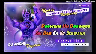Download lagu Deewana Hoon Deewana Shri Ram Ka Deewana ( EDM x DROP TRANCE ) EDM x DJ ANSHU ll Ram Navmi Special mp3 Download lagu Deewana Hoon Deewana Shri Ram Ka Deewana ( EDM x DROP TRANCE ) EDM x DJ ANSHU ll Ram Navmi Special mp3