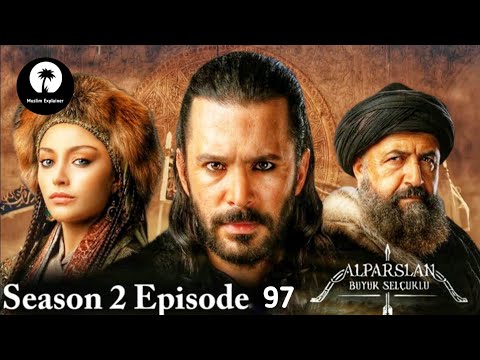 Alp Arslan Urdu - Season 2 Episode 97 | Overview | Muslim Explainer