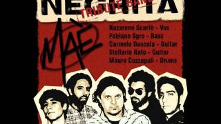 Maè (Tribute Band Negrita) - Provo A Difendermi