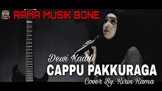 Download lagu CAPPU PAKKURAGA - DEWI KADDI | Voc. Ririn Rama mp3 Download lagu CAPPU PAKKURAGA - DEWI KADDI | Voc. Ririn Rama mp3