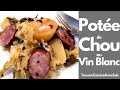 POTÉE de CHOU au VIN BLANC  (Tous en cuisine avec Seb)