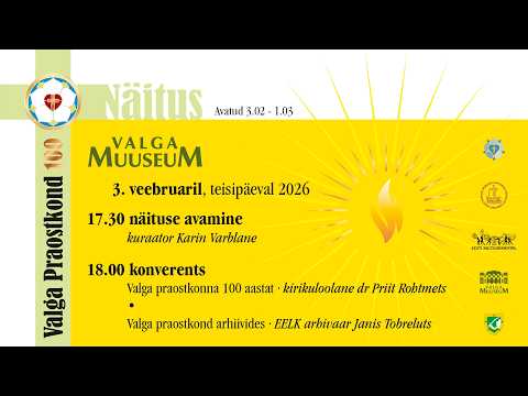 EELK Valga Praostkond 100. 03.02.2026