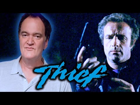 Quentin Tarantino on Thief