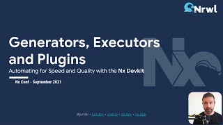 Automating for Speed and Quality with the Nx Devkit - Juri Strumpflohner - Nx Conf 2021