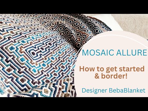 How to get started rectangular overlay mosaic crochet pattern MOSAIC ALLURE. Designer @BebaBlanket