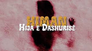 Himan - Hija E Dashurisë