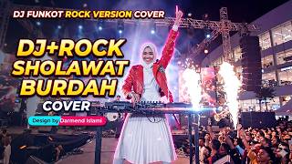 Download lagu DJ Rock Sholawat Burdah - Cover mp3 Download lagu DJ Rock Sholawat Burdah - Cover mp3